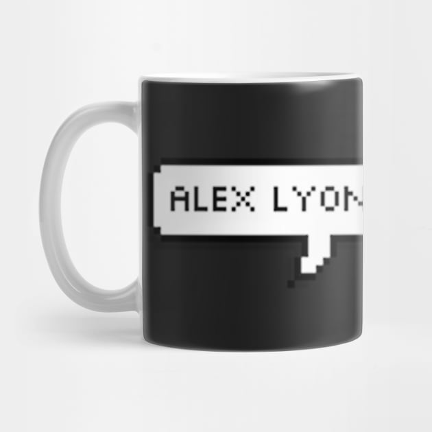 alex lyon... that is all by cartershart
